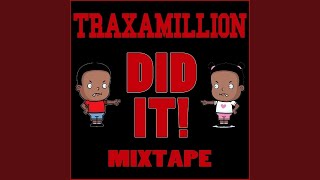 Video thumbnail of "Traxamillion - Sideshow (feat. Too $hort, Mistah F.A.B.)"