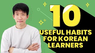 Small habits that will help you learn Korean faster