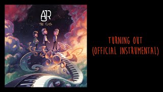 Video thumbnail of "AJR - Turning Out (Official Instrumental)"