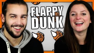 UN BALLON VOLANT ! | FLAPPY DUNK FR