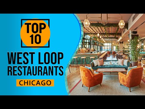 Video: Chicago's Best West Loop Restaurants