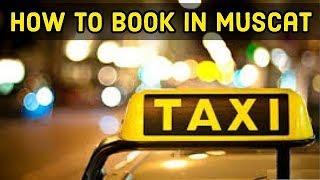 How to book taxi in Muscat | Muscat Taxi Service | Muscat taxi app screenshot 5