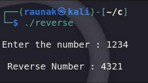 Using C program to Reverse the number in words in Kali Linux for beginners