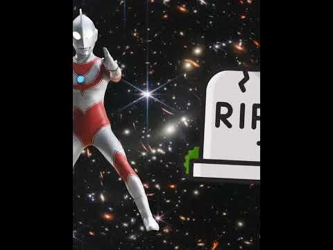 All Ultraman characters+ all deaths forms