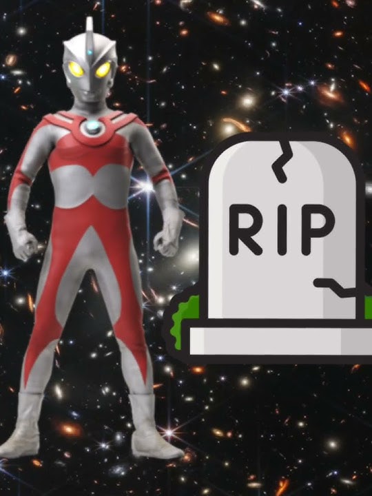 All Ultraman characters  all deaths forms