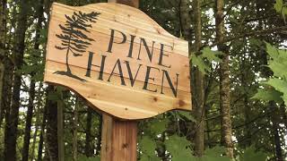 Welcome to Pine Haven