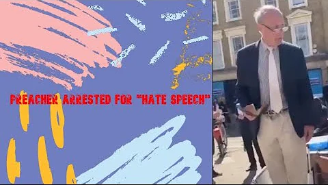 preacher arrested for "hate speech"