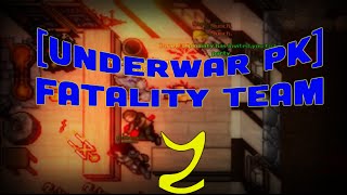 Underwar Pk Part 2 Fatality Team