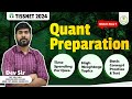 TISSNET 2024 - Quant Preparation Strategy | High Weightage Topics | Basic Concept & More | #tissnet