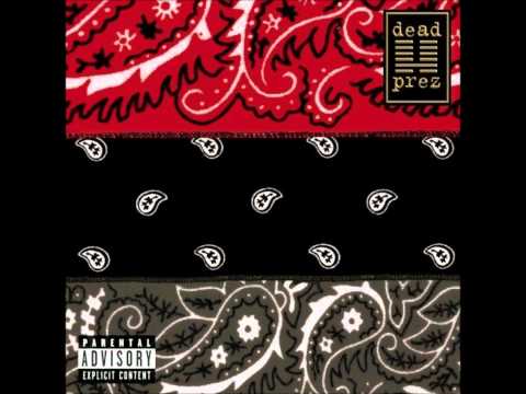 Dead Prez - Hell Yeah (Pimp The System)(Original Version)