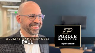 Alumni experiences: Paul – Purdue Polytechnic