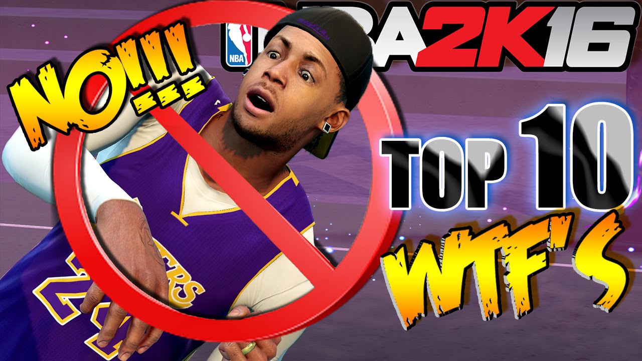 NBA 2K16 TOP 10 WTF FUNNY MOMENTS At The PARK