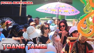 Download lagu Toang Tambi Putra Surti Muda || PSM || Panyindangan Blok B