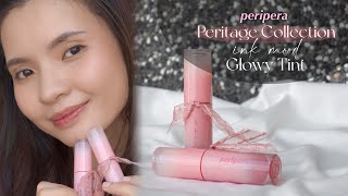 [Swatch + Review] PERIPERA - Peritage Collection Ink Mood Glowy Tint | Charmingemie |