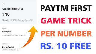 Paytm Frist Game App !! Unlimited Trick - Rs. 10 Per Number Free | Live Proof screenshot 5