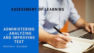 Administering, Analyzing and Improving TEST
