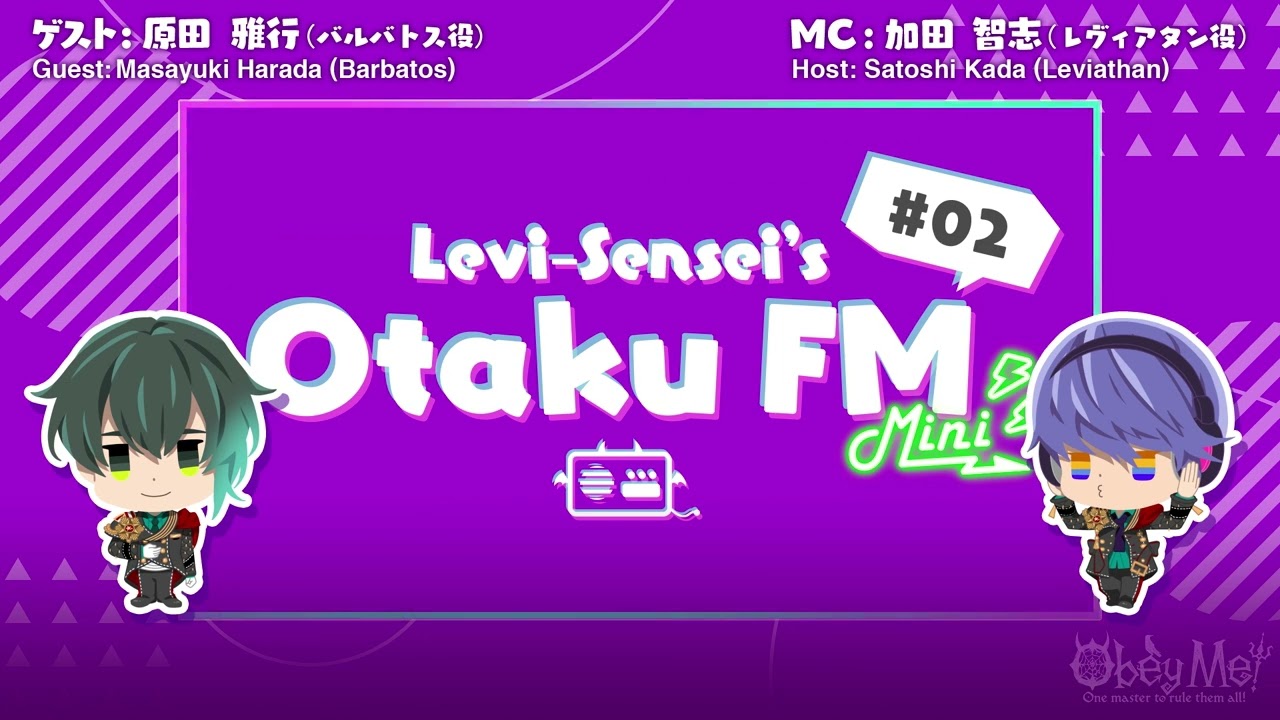 Obey Me! Official Podcast — Otaku FM Mini — #2