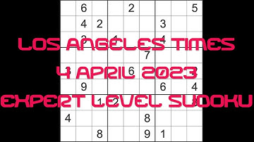 Sudoku solution – Los Angeles Times sudoku 4 April 2023 Expert level