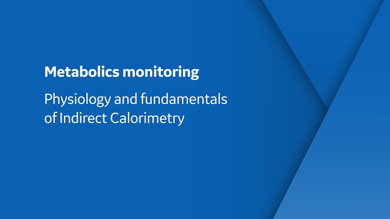 Physiology and fundamentals of Indirect Calorimetry YouTube