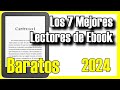 📚🔥 7 MEJORES Lectores de Ebooks BUENOS y BARATOS de Amazon [2024]✅[Calidad/Precio] eReaders Kindle