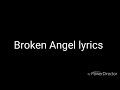 Broken Angel lyrics