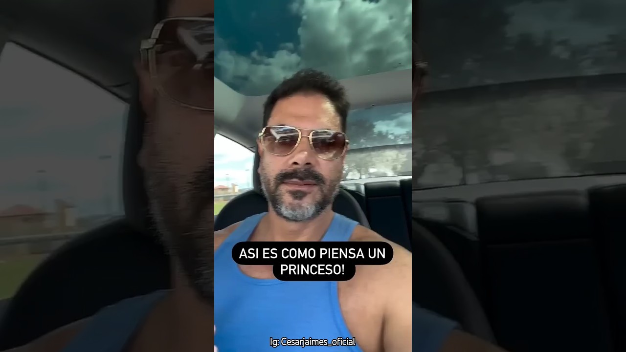 Así es como piensa un princeso!