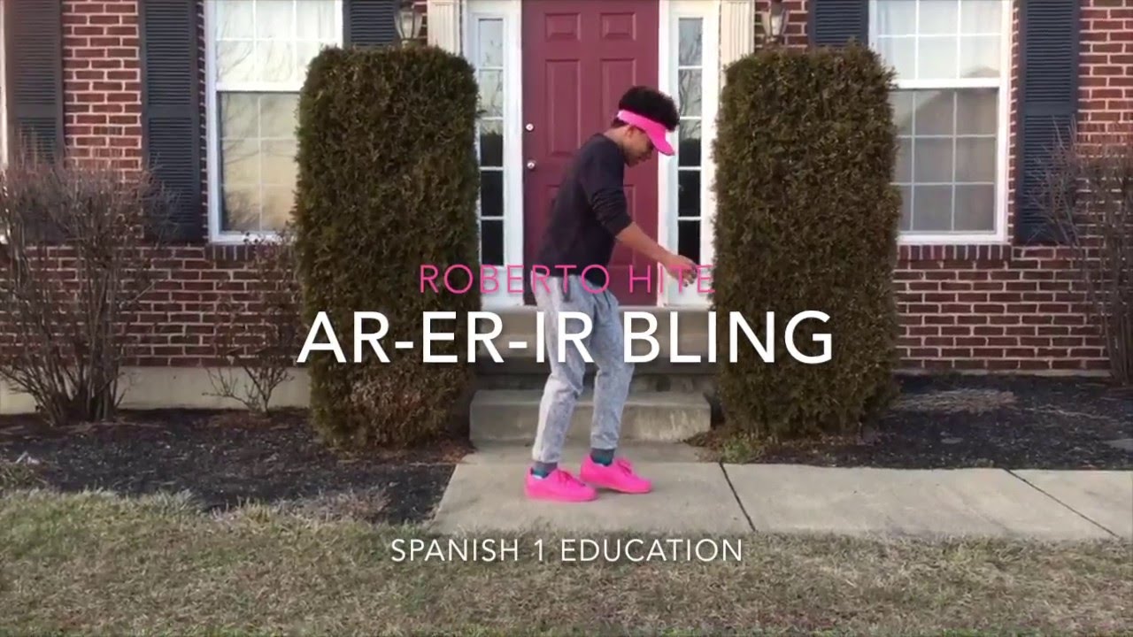 AR ER IR Bling [Hotline Bling Spanish 1 Education Spoof]