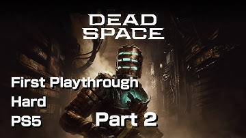 [VOD] Dead Space (2023) (PS5) - First Playthrough / Hard - Part 2 [EN/ID]