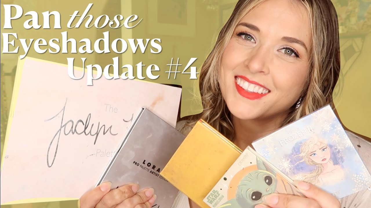 Pan those Eyeshadows 2025 // Update #4