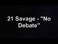 21 Savage - 