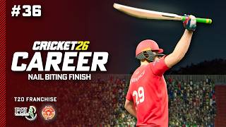 NAIL BITING FINISH - Cricket 26 Career Mode #36 screenshot 1