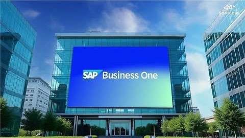 Grow Smarter with SAP Business One | Softcore Solutions | ERP for SMBs