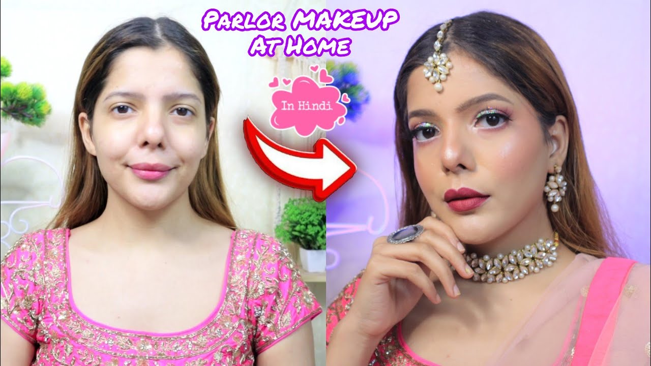 How To Do Parlour Makeup At Home For Wedding | Easy to Create Indian ...