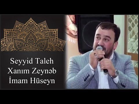 Seyyid Taleh Boradigahi - Xanim Zeynebin imam Huseynle sohbeti