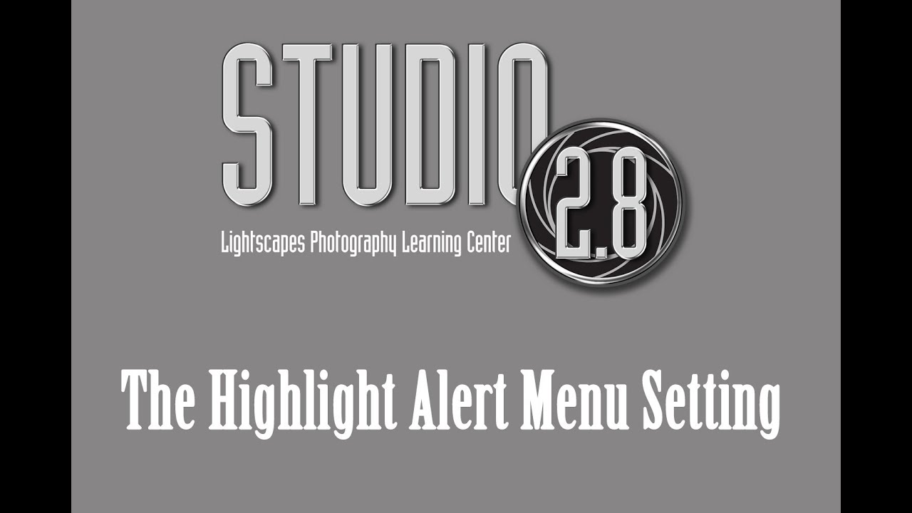 Digital Camera Highlight Alert Menu Setting on a Canon Camera. - YouTube