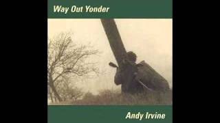 Video thumbnail of "When The Boys Are On Parade - Andy Irvine"