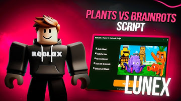 Plants Vs Brainrots Script *NO KEY* - Auto Farm, Auto Buy, Instant Kill, Auto Kill, Dupe & More