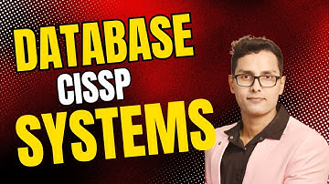 Database Systems Explained: Security, SQL, ACID & Vulnerabilities | CISSP Obj 3.5