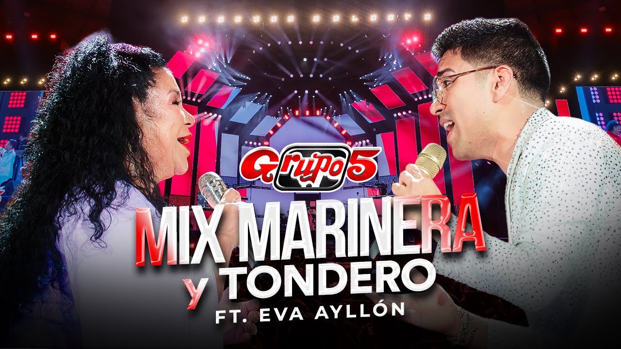 Grupo 5, Eva Ayllon - Monsefú - Está Es Mi Tierra (Marinera y Tondero)  