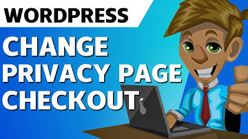 How to Change Privacy Policy Link on Checkout Page (Wordpress)