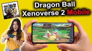Dragon Ball Xenoverse 2 Mobile - Official Gameplay & Review screenshot 2
