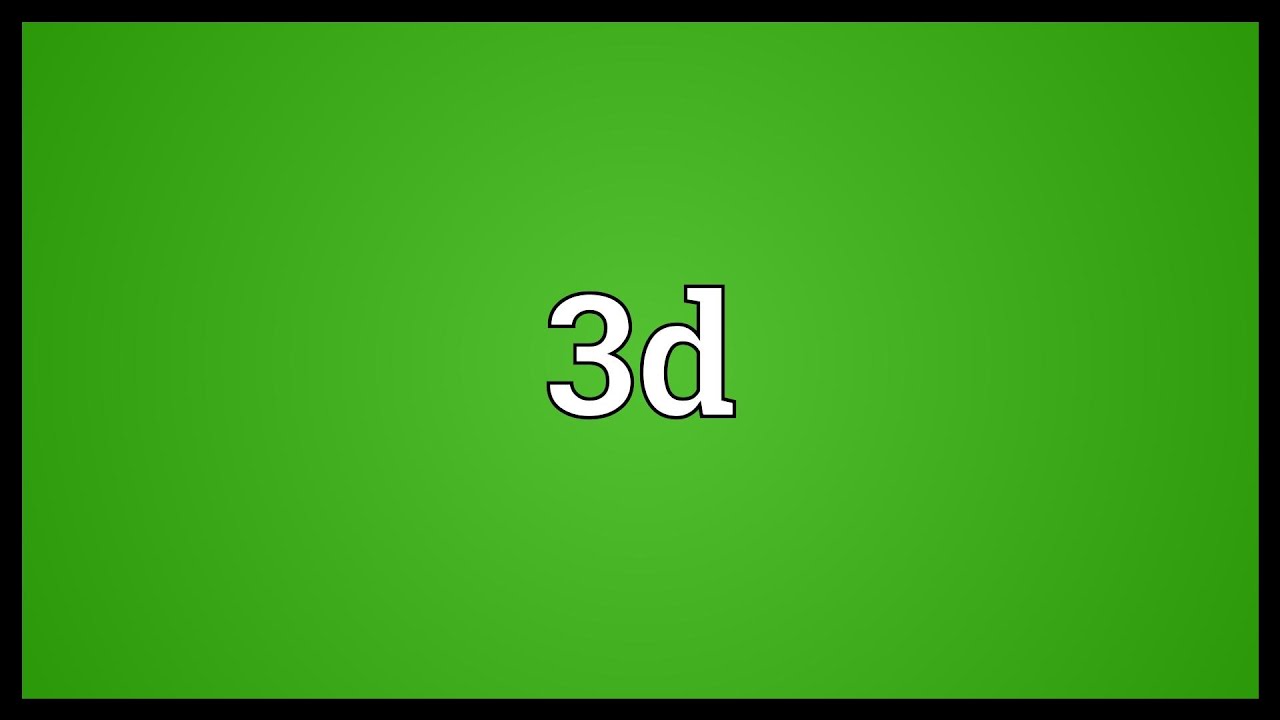 What is the meaning of 3D image?