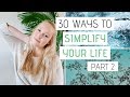 SIMPLIFY YOUR LIFE today » 30 Easy tips that work // Part 2