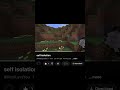 one person. | #minecraft #gaming #shorts #overthinking #isolation #pimiluvsyou