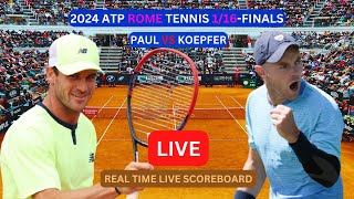 Tommy Paul Vs Dominik Koepfer LIVE Score UPDATE Today Tennis 2024 ATP Rome 1/16-Finals May 13 2024