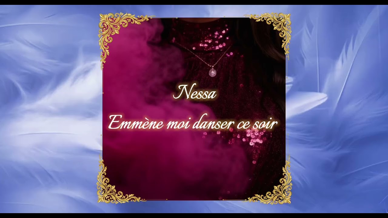Nessa Muse - Emmène moi danser ce soir 2025