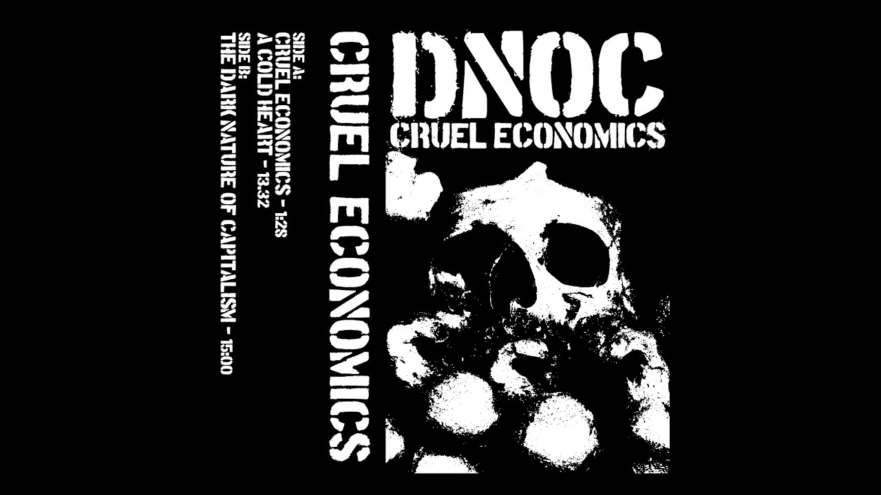 DNOC - Cruel Economics