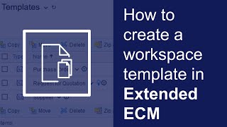 How to create a workspace template | OpenText Extended ECM Platform screenshot 3