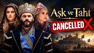 Aşk ve Taht – Akın Akınözü’s New Series Has Been Cancelled!! Aşk ve Taht – Akın Akınözü’s New Series Has Been Cancelled!!