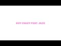Kesha - BOY CRAZY. (feat. JADE) [Official Visualizer]
